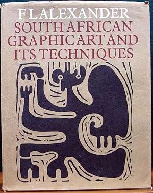 SOUTH AFRICAN GRAPHIC ART AND ITS TECHNIQUES