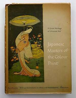 Japanese Masters of the Colour Print (by the authority on Japanese Art) (1954)