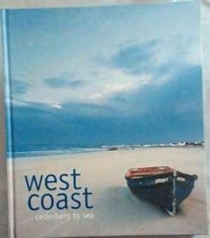 West Coast: Cederberg to Sea