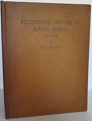 Regimental Devices in South Africa 1783-1954