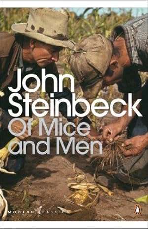Of Mice and Men: John Steinbeck  - Penguin Modern Classics