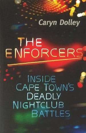 The Enforcers: Inside Cape Town's deadly nightclub battles