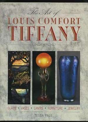 The Art of Louis Comfort Tiffany