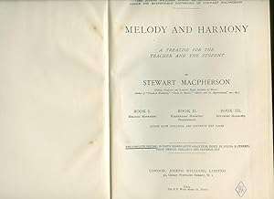 Melody and Harmony, A Treatise for the Teacher and the Student, The Complete One Volume Edition