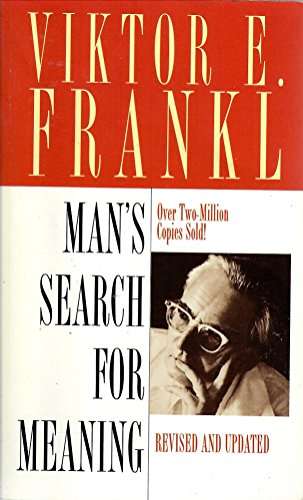 Man's Search for Meaning