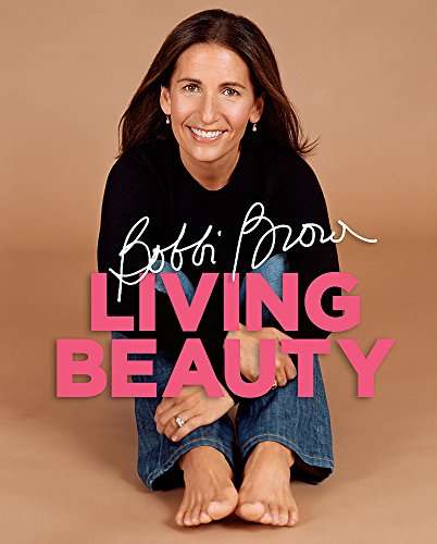 Bobbi Brown Living Beauty (beauty & Aging)