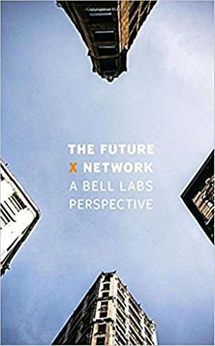 The Future X Network: A Bell Labs Perspective