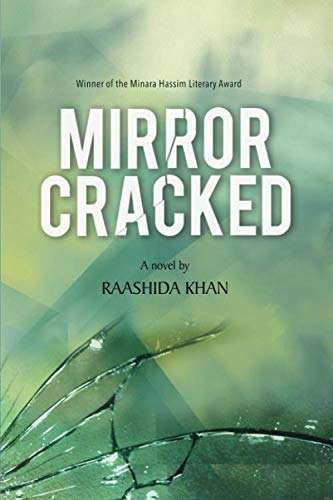 Mirror Cracked by Raashida Khan  - SIGNED