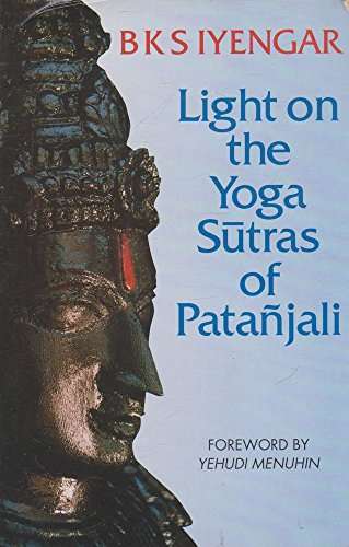 Light of the Yoga Sutras of Patanjali (SIGNED)