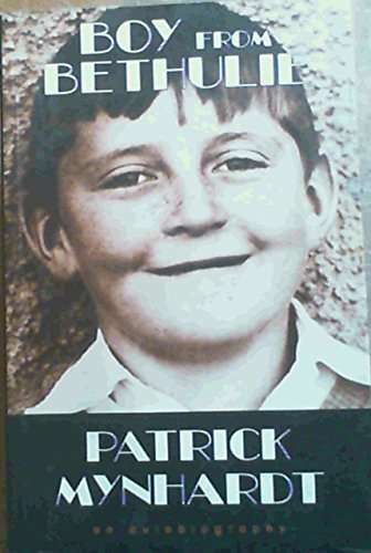 Boy From Bethulie: An Autobiography (signed)
