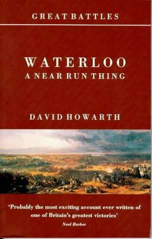 Waterloo: A Near Run Thing