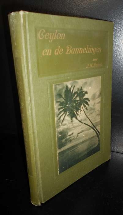 Ceylon En De Bannelingen - Brink, J. N.