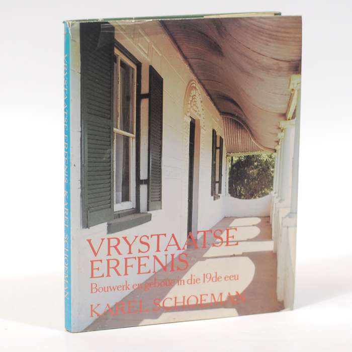 Vrystaatse Erfenis. - Schoeman, Karel
