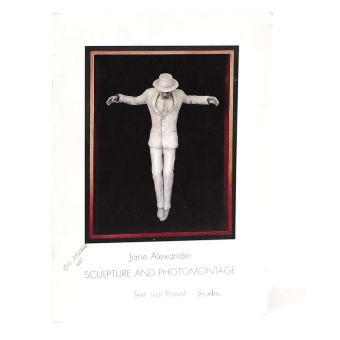 Jane Alexander. Sculpture and Photomontage - Powell, Ivor (Text)