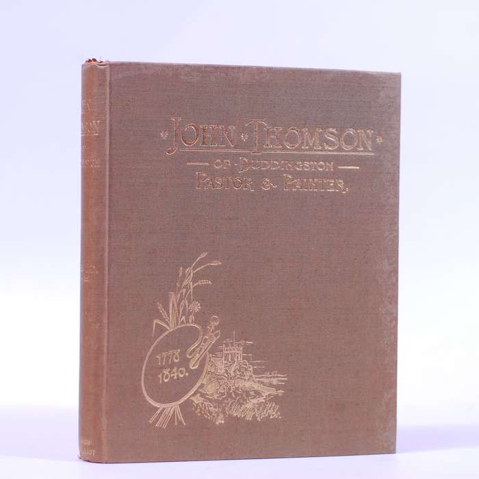 John Thomson of Duddingston. Pastor and Painter - Baird, William