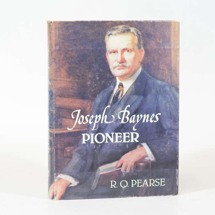 Joseph Baynes. Pioneer - Pearse, R O