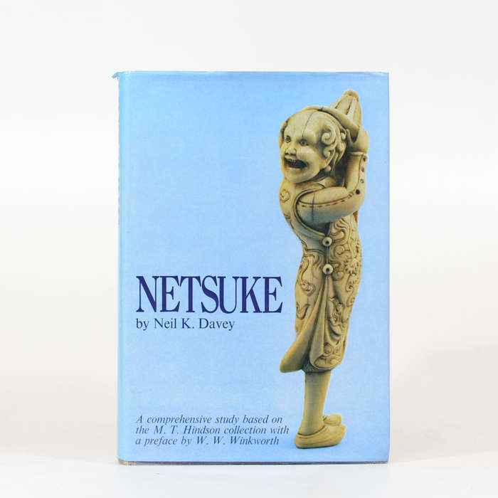 Netsuke. A comprehensive study based on the M T Hindson Collection - Davey, Neil K