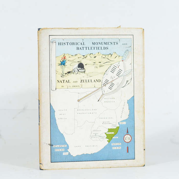 Historical Monuments and Battlefields in Natal and Zululand - Smail, J L