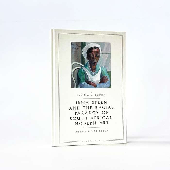Irma Stern and the Racial Paradox of South African Modern Art. Audacities of Colour - Berger, LaN...