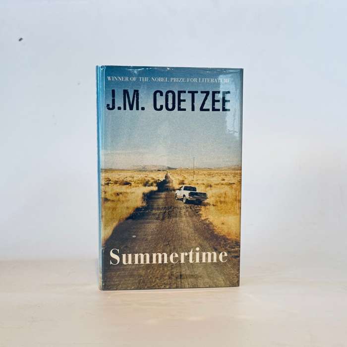 Summertime. Scenes from Provincial Life. (Signed) - J M Coetzee