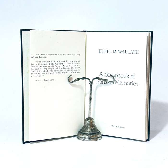 A Scrapbook of Transkei Memories - Wallace, Ethel M