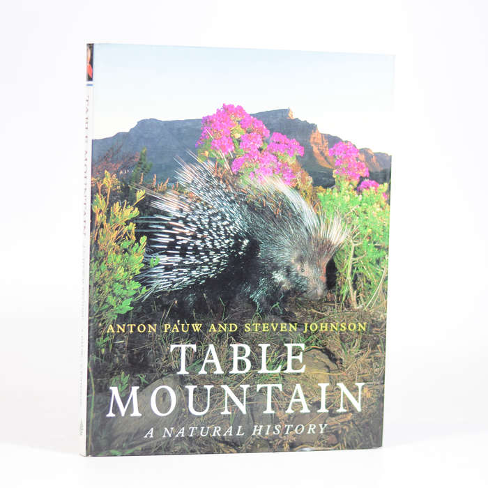 Table Mountain. A Natural History - Pauw, Anton & Johnson, Steven