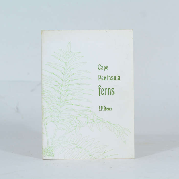 Cape Peninsula Ferns. - Roux, J P