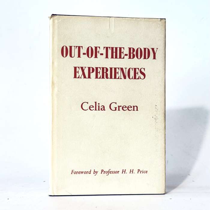 Out-of-the-Body Experiences. - Green, Celia