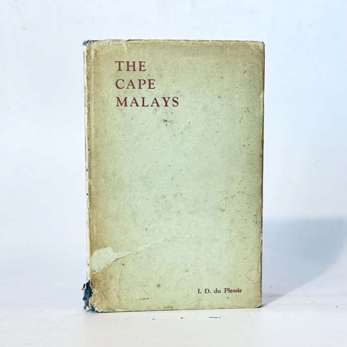 The Cape Malays - I D du Plessis