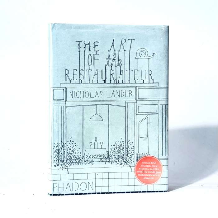 The Art of the Restaurateur - Lander, Nicholas