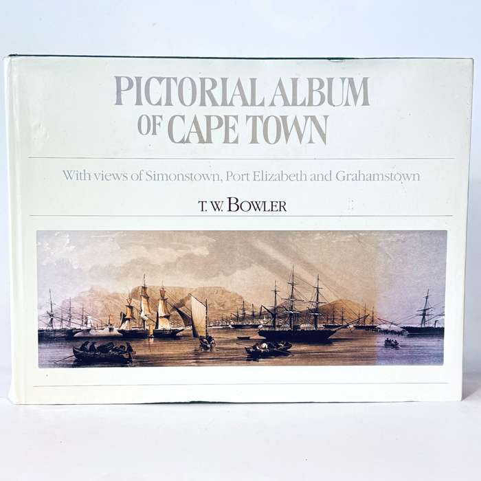 Pictorial Album of Cape Town with Views of Simon's Town, Port Elizabeth and Graham's Town from or...