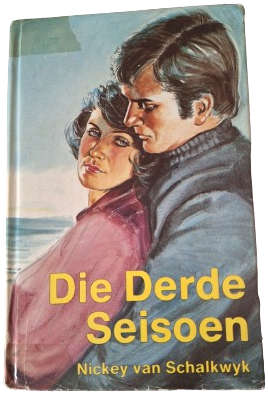 Die Derde Seisoen - Nickey van Schalkwyk