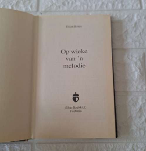 Op wieke van n melodie - Erina Botes