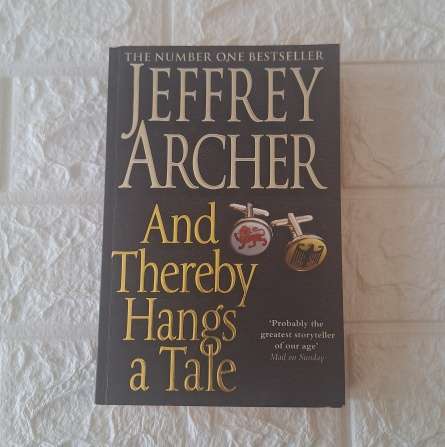 And Thereby Hangs a Tale - Jeffrey Archer