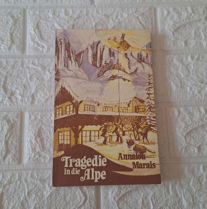 Tragedie in die Alpe - Annalou Marais