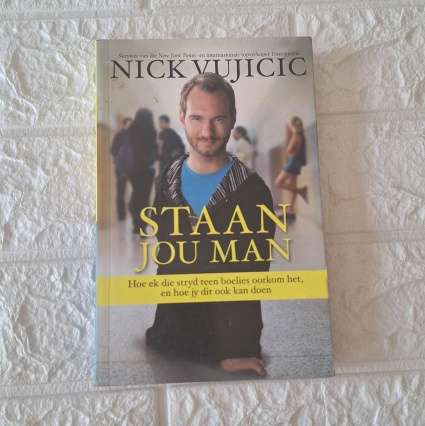 Staan jou Man - Nick Vujicic