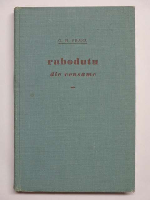 Rabodutu, Die Eensame - G.H. Franz