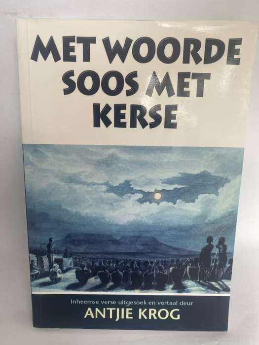 Met woorde soos met kerse - Antjie Krog