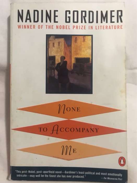 None to accompany me - Nadine Gordimer