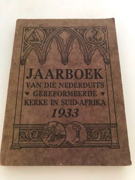 Jaarboek van die Nederduits-Gereformeerde Kerke in Suid-Afrika vir die Jaar 1933 - A.Dreyer