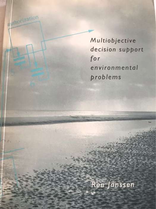 Multiobjective Decision Support for Enviromental Problems - Ron Janssen