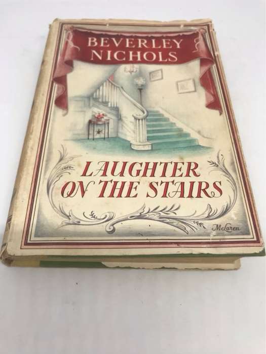 Laughter on the Stairs - Beverley Nichols
