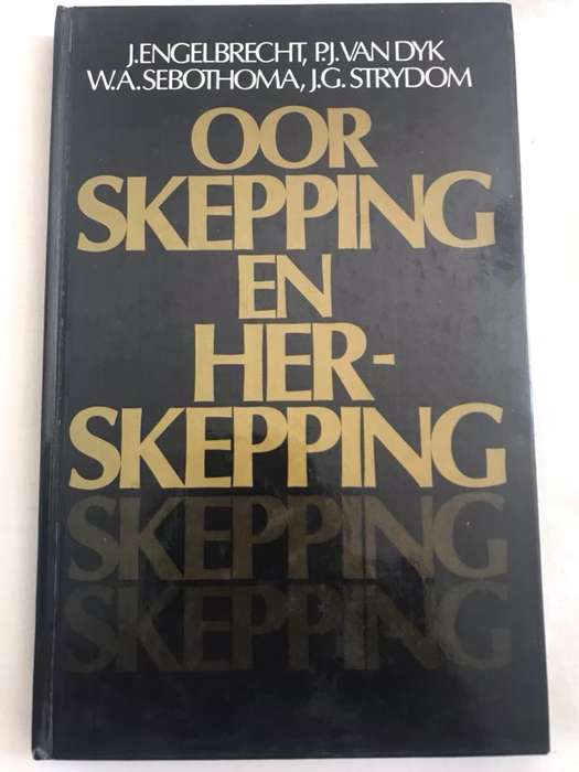Oor Skepping en Herskepping - J.Engelbrecht en ander
