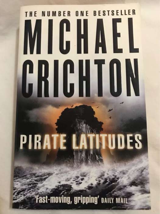 Pirate Latitudes - Michael Crichton
