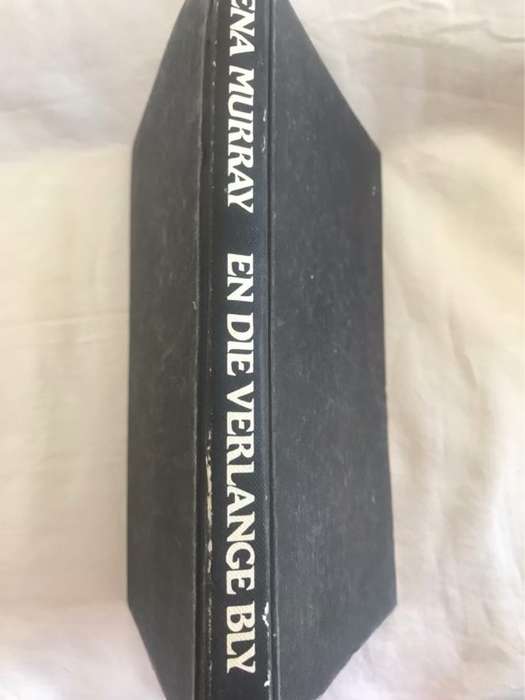 En die Verlange Bly - Ena Murray