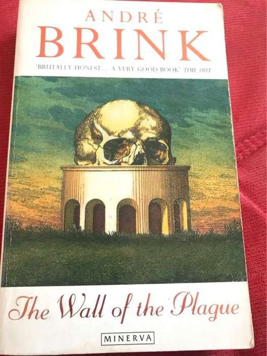 The Wall of the Plague - Andre Brink