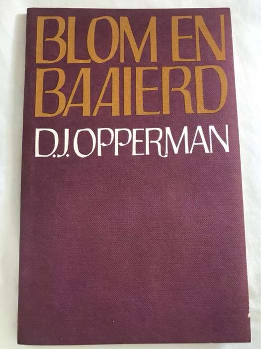 Blom en Baaierd - D.J.Opperman