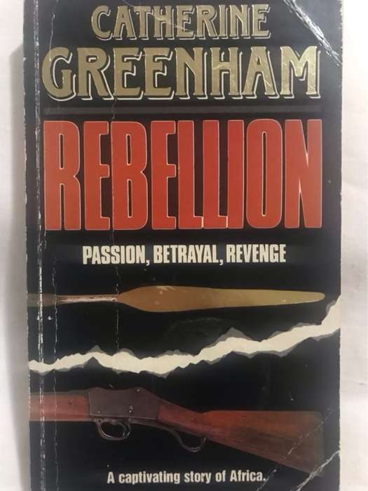 Rebellion - Catherine Greenham