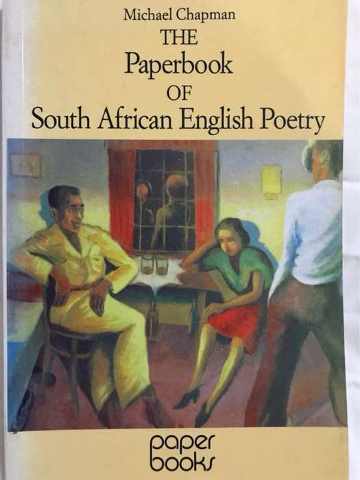 The Paperbook of South African English poetry - Michael Chapman