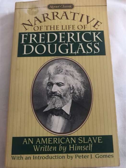 Narrative of the life of Frederick Douglass, An American Slave - Himself